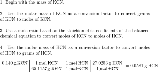 When Potassium Cyanide Kcn Reacts With Acids A Deadly Poisonous Gas Hydrogen Cyanide Hcn Is Given Off Here Is The Equation Mathrm Kcn Aq Mathrm Hcl Aq Rightarrow Mathrm Kcl Aq Mathrm Hcn G If A Sample Of 0 140 G Of Kcn Is