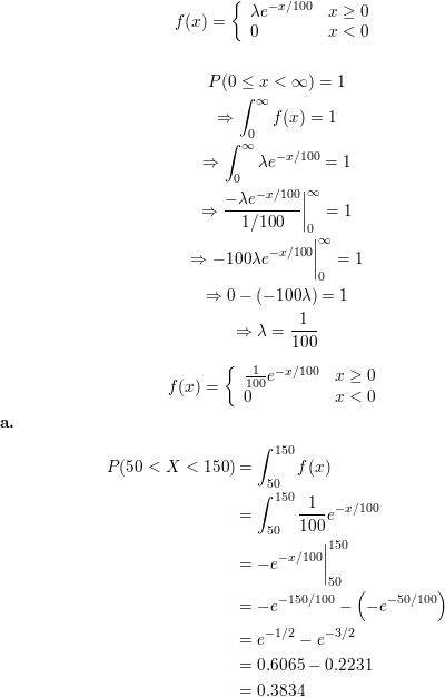The Amount Of Time In Hours That A Computer Functions Before Breaking Down Is A Continuous Random Variable With Probability Density Function Given By Math F X Left Begin Array Ll Lambda E X 100 X Geq 0