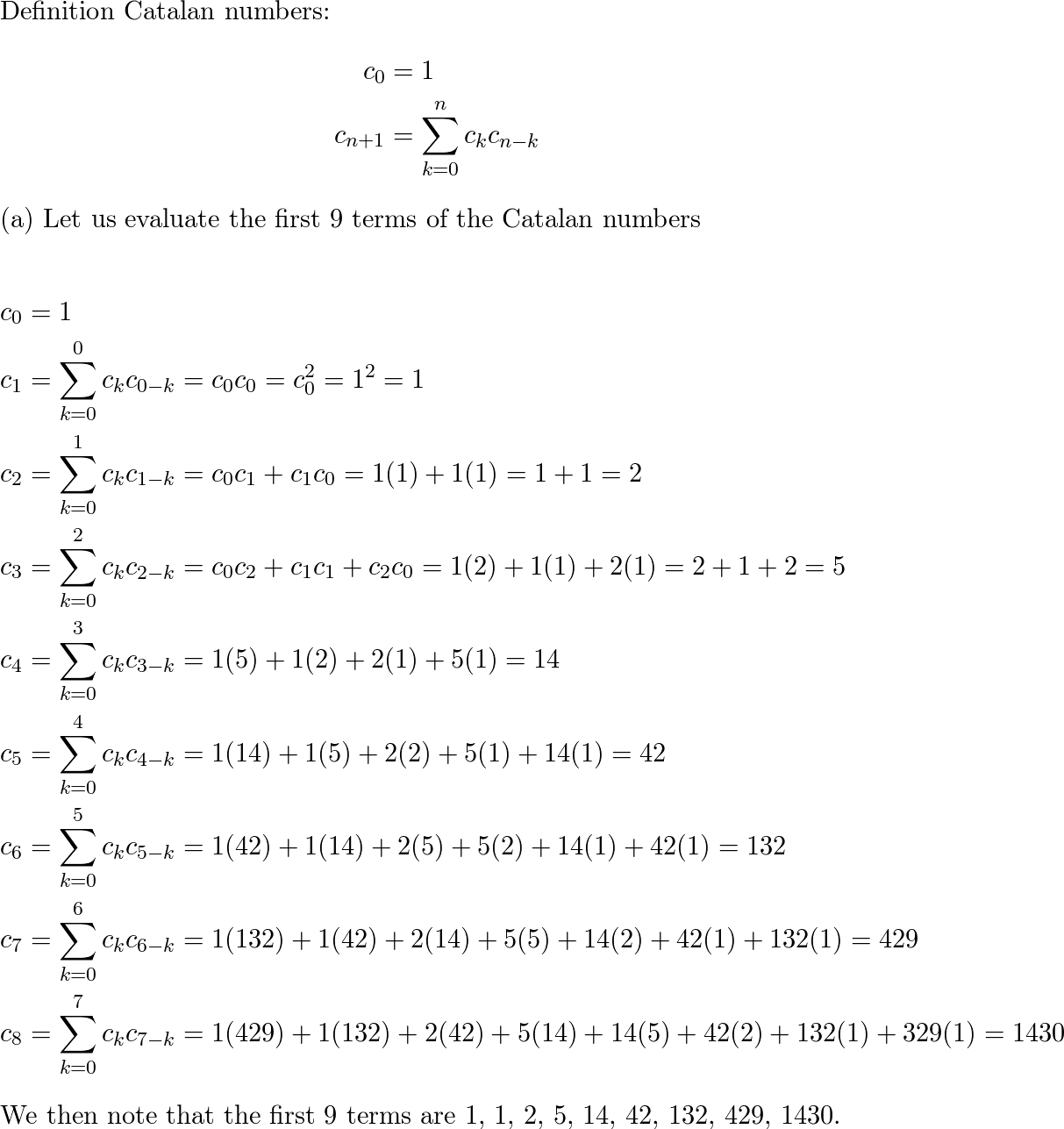 The value of the first 30 Catalan numbers