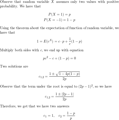 Let X Be Such That P X 1 P 1 P X 1 Find C Neq 1 Such That E Left C X Right 1 Homework Help And Answers Slader