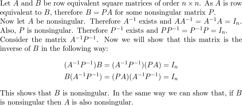 Let A and B be row equivalent n x n matrices. Prove that A i Quizlet