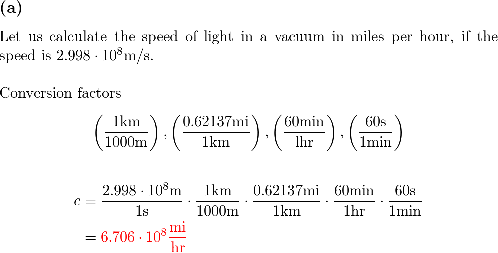 The speed light in a vacuum is $$ 2.998 \times { 8 | Quizlet