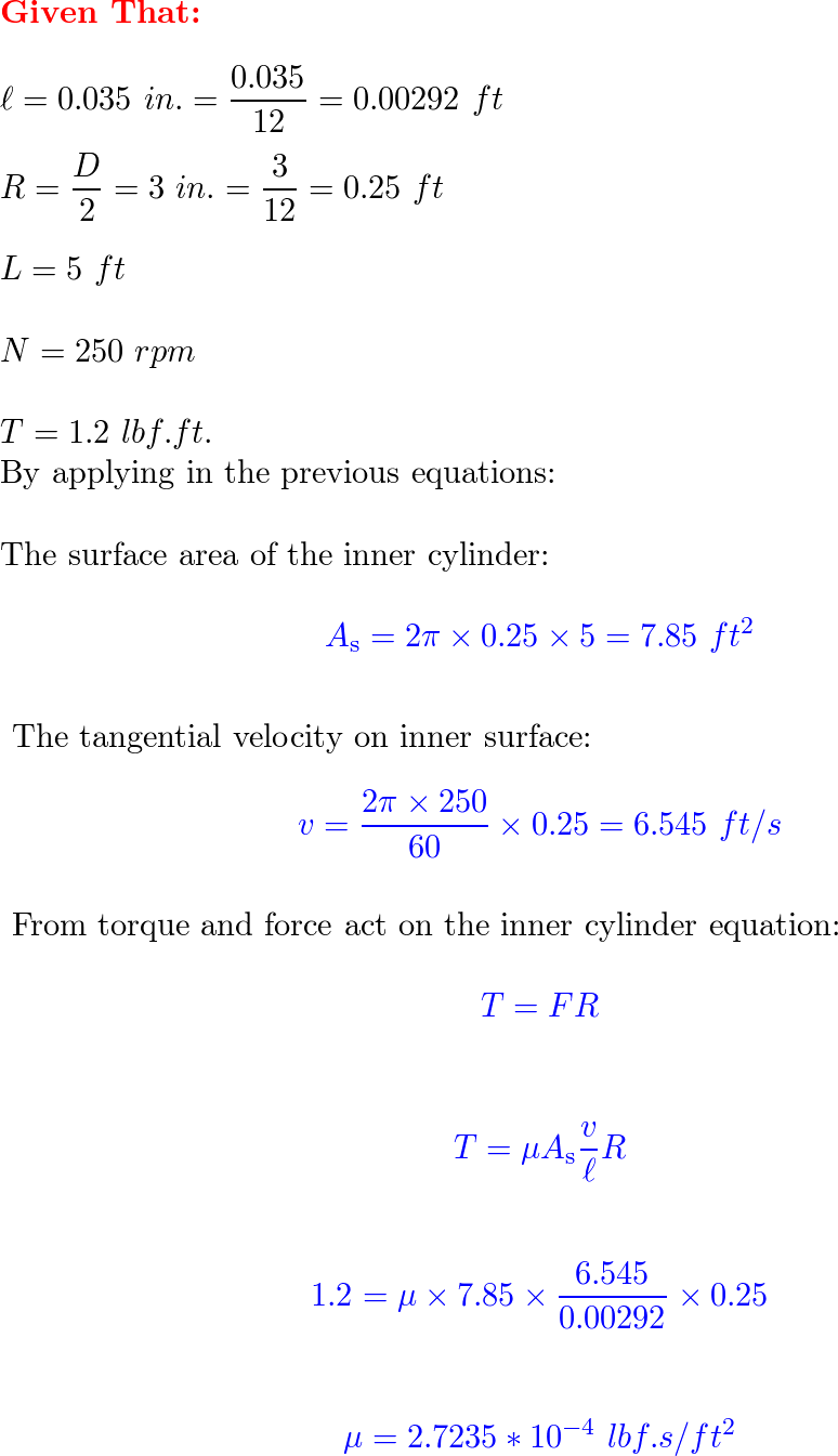 the-viscosity-of-a-fluid-is-to-be-measured-by-a-viscometer-c-quizlet