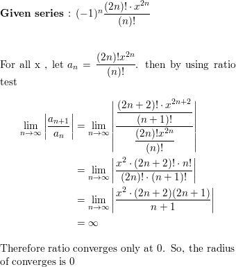 Find The Radius Of Convergence Of The Power Series S N 0 Quizlet