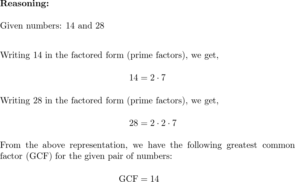 Find The GCF. Use Prime Factorization. 14 And 28 | Quizlet