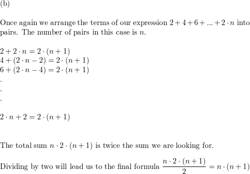 A Use Gauss S Approach To Find The Following Sum 2 4 Quizlet