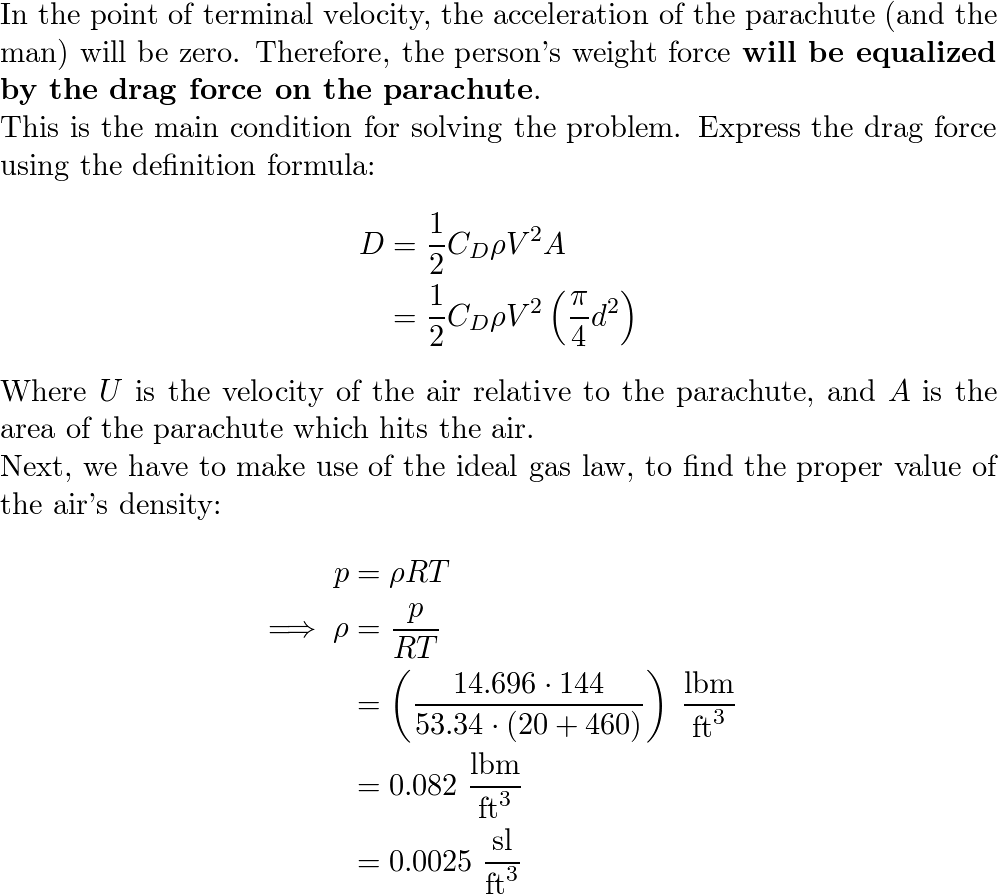 A 180-lb man parachutes from a plane using a hemispherical p | Quizlet