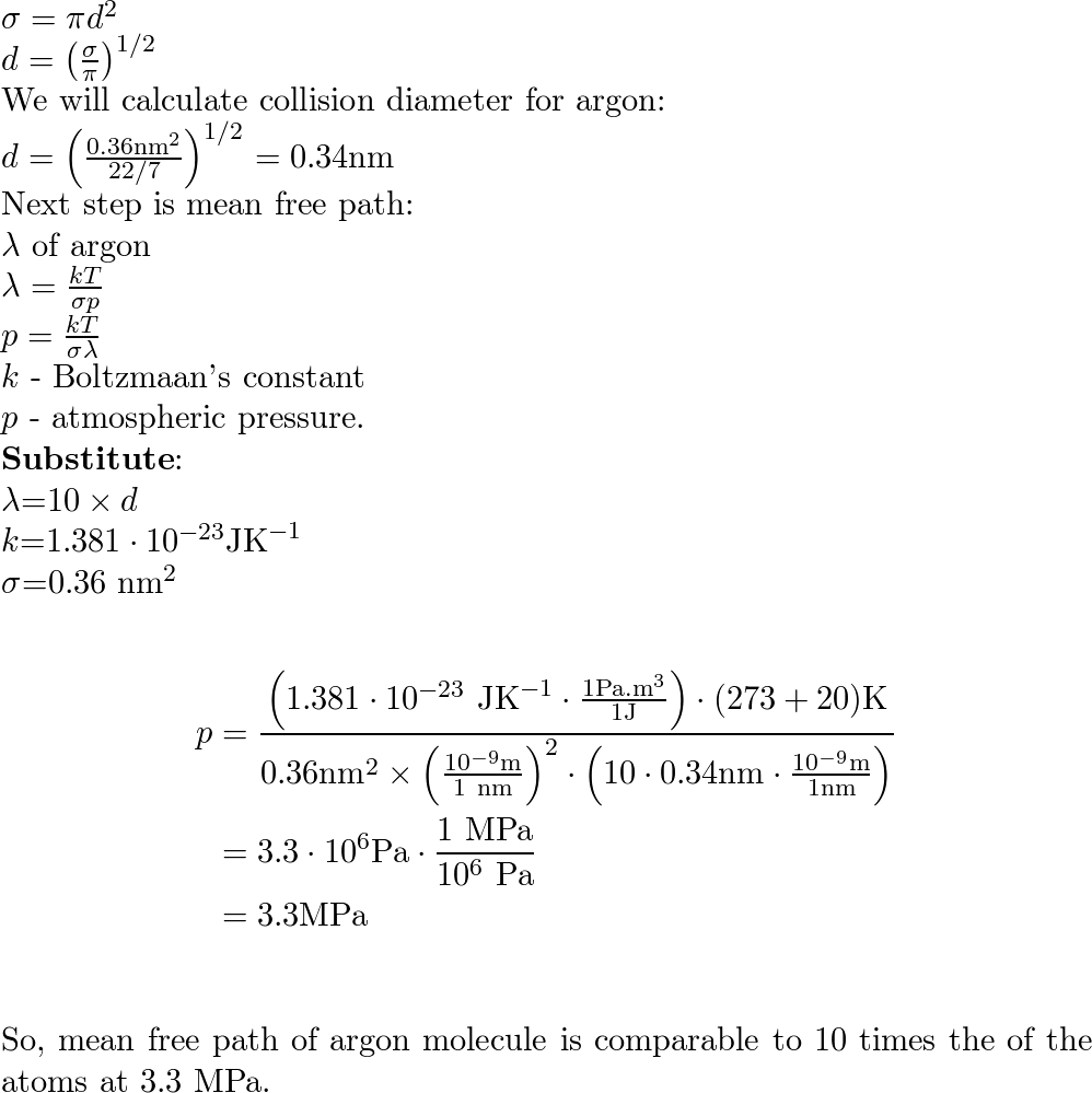 Solved On which parameters does the mean free path of a gas