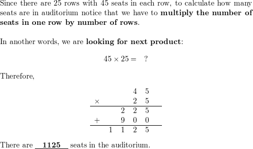 An auditorium has 25 rows with 45 seats in each row. How man Quizlet