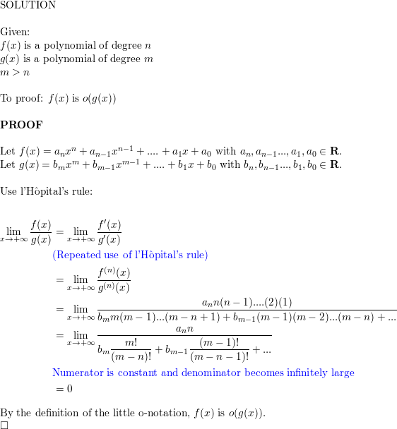 Show That If F X Is A Polynomial Of Degree N And G X Is A Polynomial Of Degree M Where M N Then F X Is O G X Homework Help And Answers