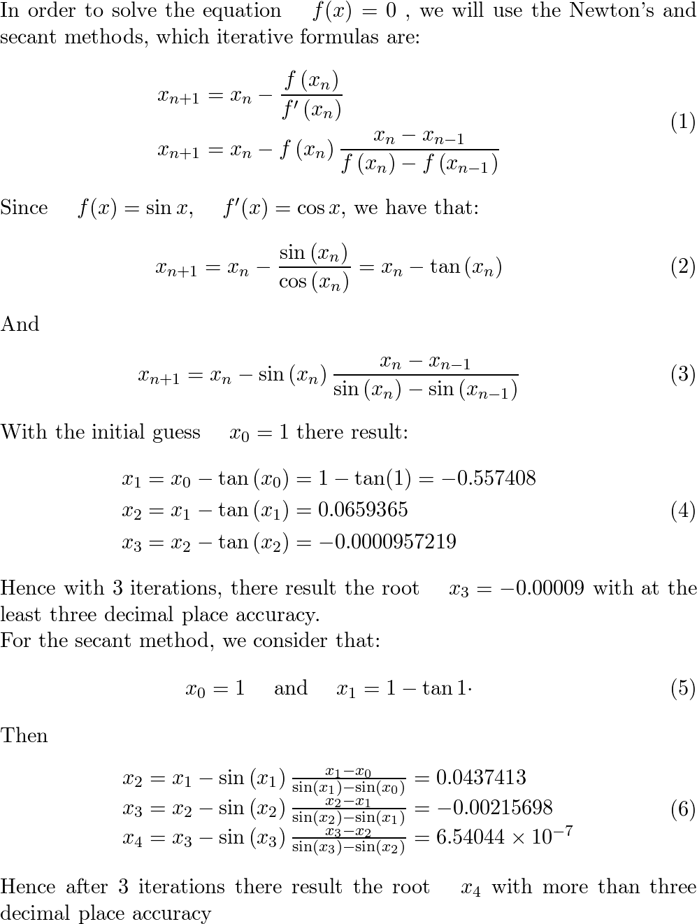 Use both Newton’s method and the secant method to calculat | Quizlet