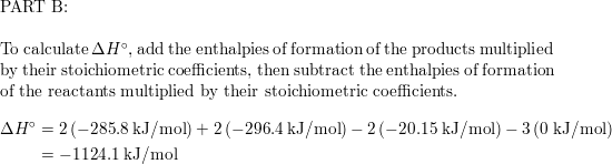 Calculate the heats of combustion for the following reaction Quizlet