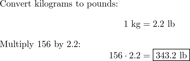 156 pounds 2024 in kgs