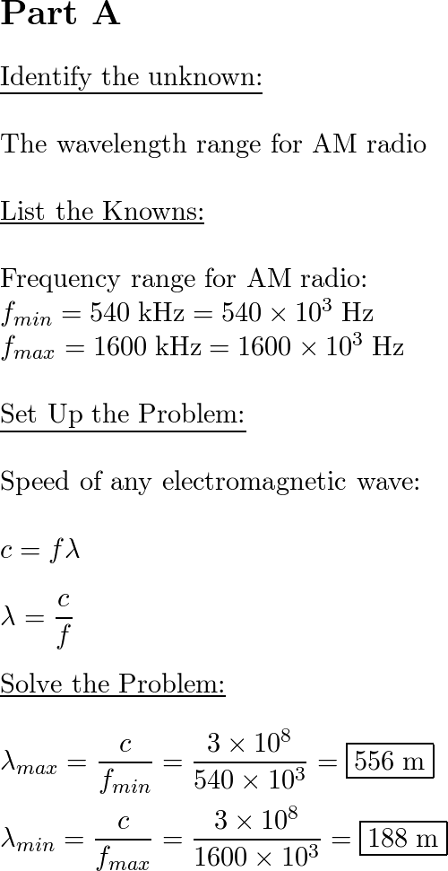 a) Calculate the wavelength range for AM radio given its fr | Quizlet