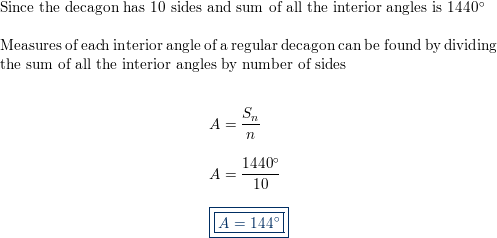 Calculate Each Interior Angle Measure Of A Decagon If Each