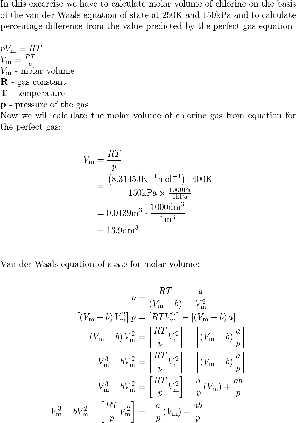 Show that the van der Waals equation leads to values of Z <