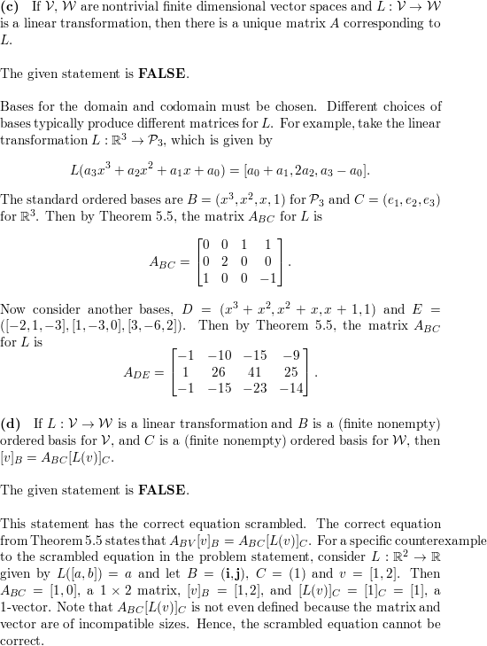 True Or False A If Math L Mathcal V Rightarrow Mathcal W Math Is A Linear Transformation And Math B Left Mathbf V 1 Mathbf V 2 Dots Mathbf V N Right Math Is A Basis For Math Mathcal V Math Then For Any Math