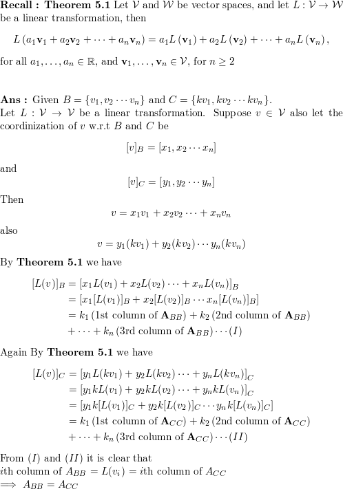 Let L Be A Linear Operator On A Vector Space Math Mathcal V Math With Ordered Basis Math B Math Math Left Mathbf V 1 Ldots Mathbf V N Right Math Suppose That K Is A Nonzero Real Number And Let C Be The Ordered