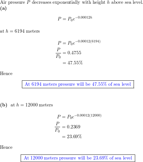 Air pressure P decreases exponentially with height h abo Quizlet