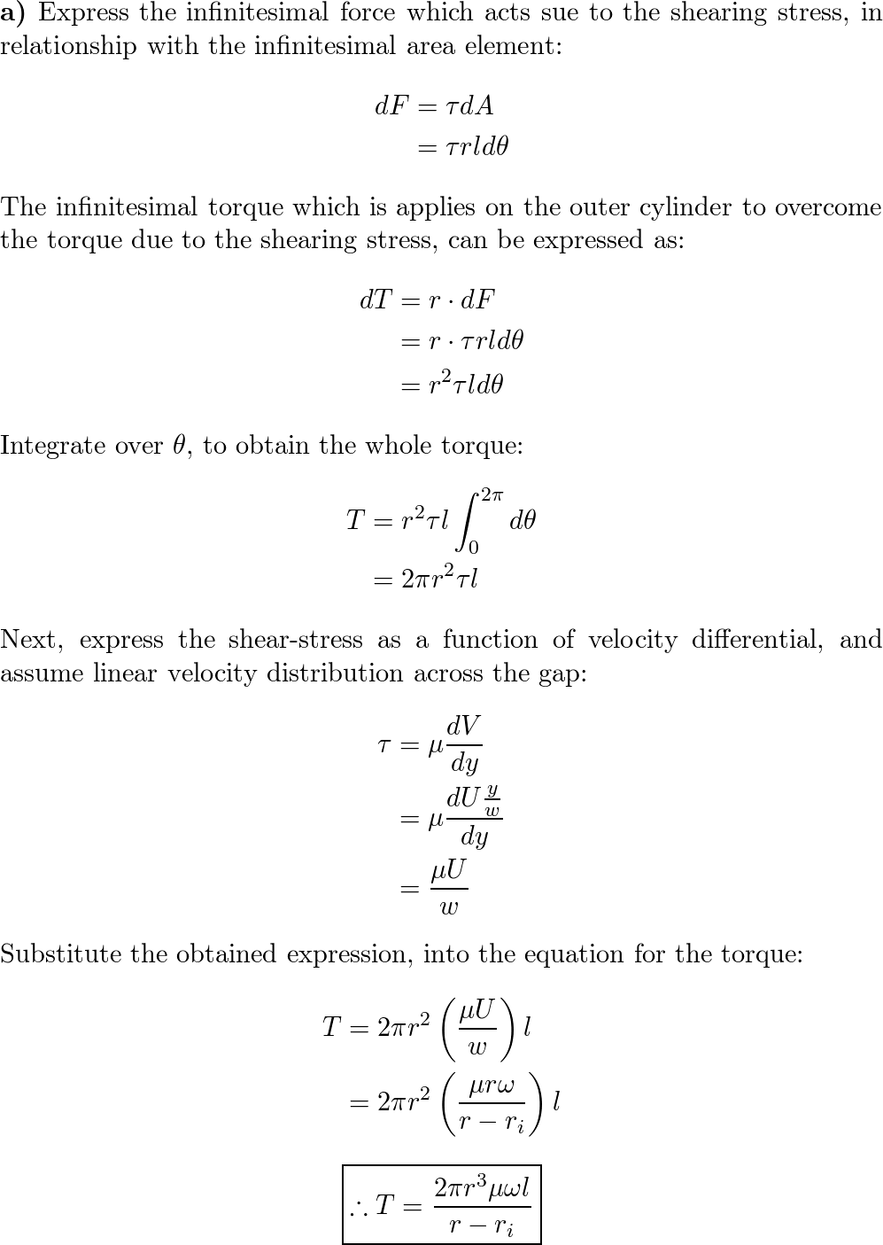 A viscous fluid is contained between two long concentric cyl | Quizlet