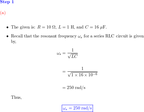 Find the resonant omega s and f s for the series ci Quizlet