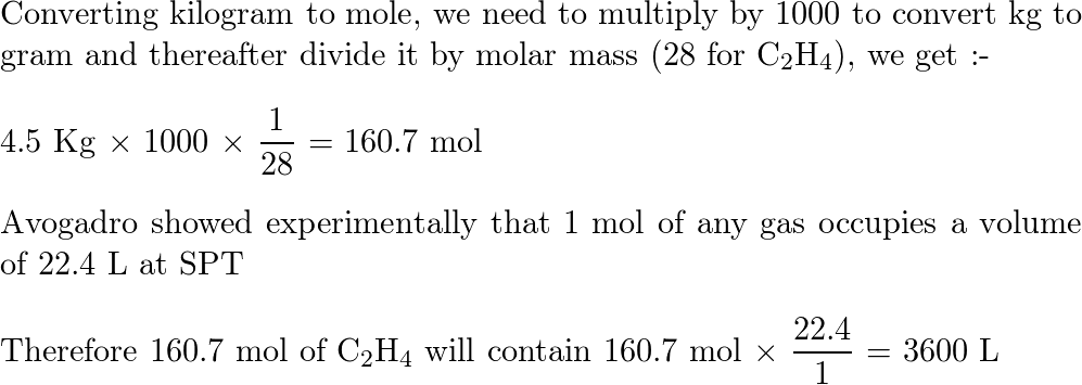 Calculate the volume that 4.5 kg of ethylene gas left C 2 Quizlet