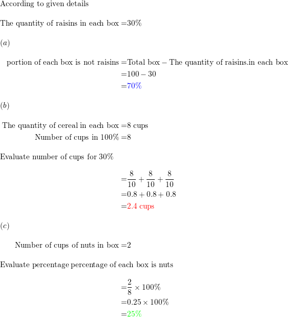 A breakfast cereal is made of oats, nuts, and raisins. The a | Quizlet