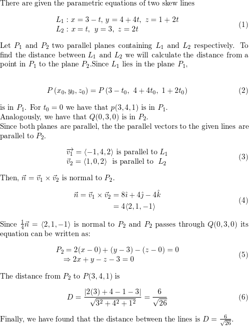 Find The Distance Between The Given Skew Lines X 3 T Y 4 4t Z 1 2t X T Y 3 Z 2t Homework Help And Answers Slader