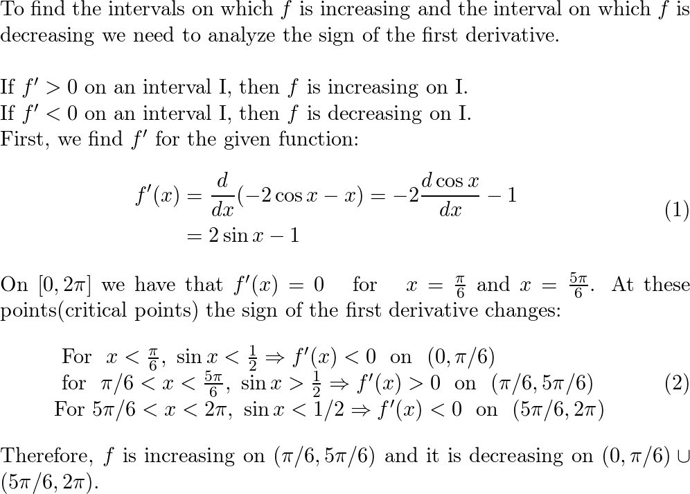 Find the interval in which the following is increasing or decreasing.f (x)=2{x}^{3}-15{x}^{2}+36x+1