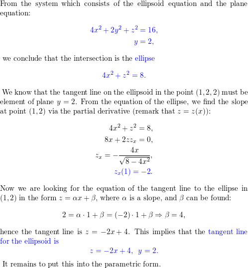 The Ellipsoid 4x 2 2y 2 Z 2 16 Intersects The Plan Quizlet