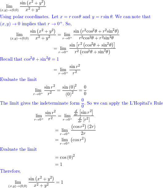 Use Polar Coordinates And L Hopital S Rule To Find The Limit Quizlet