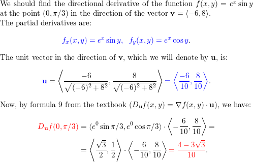 Find The Directional Derivative Of The Function At The Given Point In The Direction Of The Vector V F X Y Exsin Y 0 P 3 V 6 8 Homework Help And Answers Slader