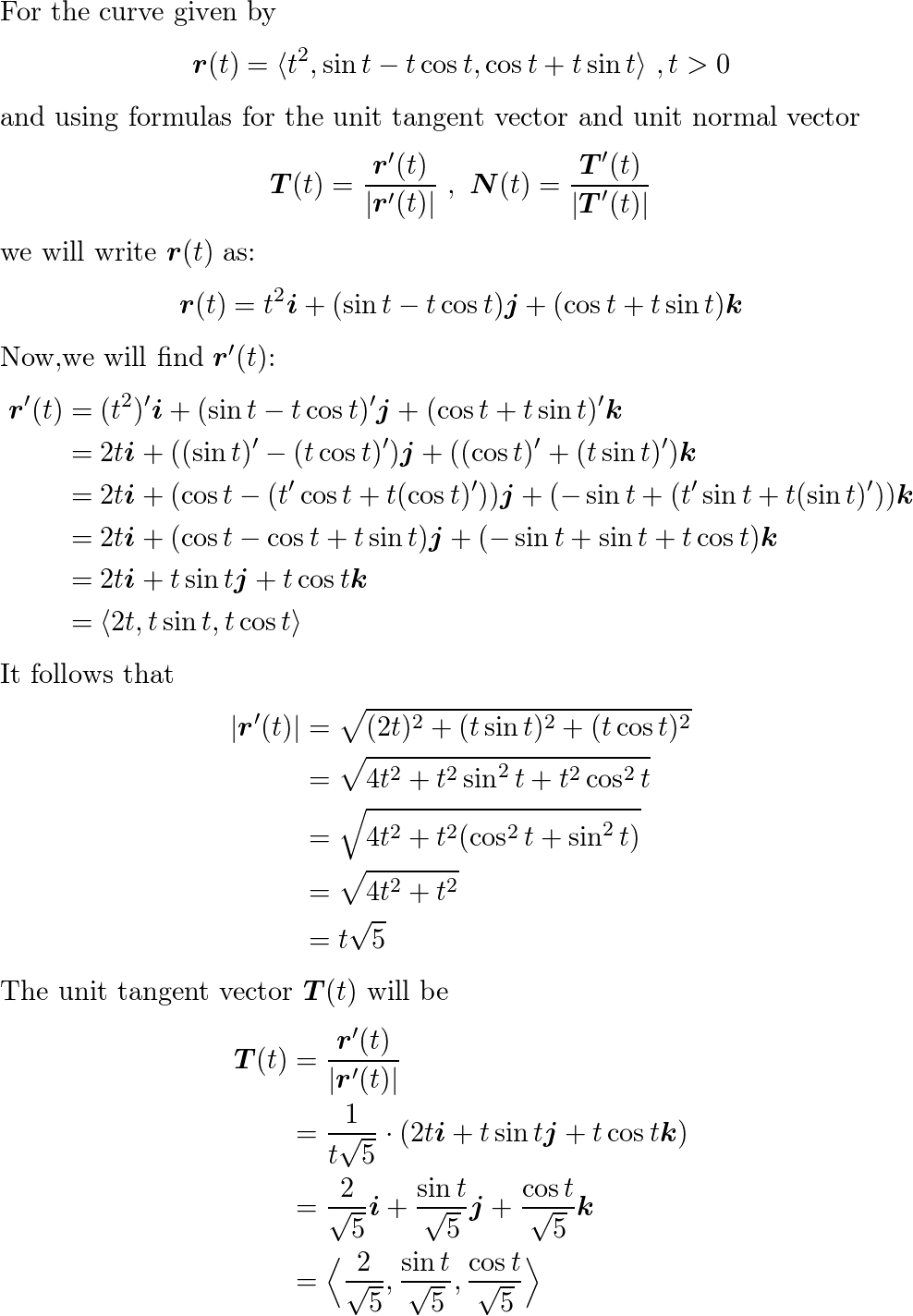 Find The Unit Tangent And Unit Normal Vectors T T And N T Quizlet