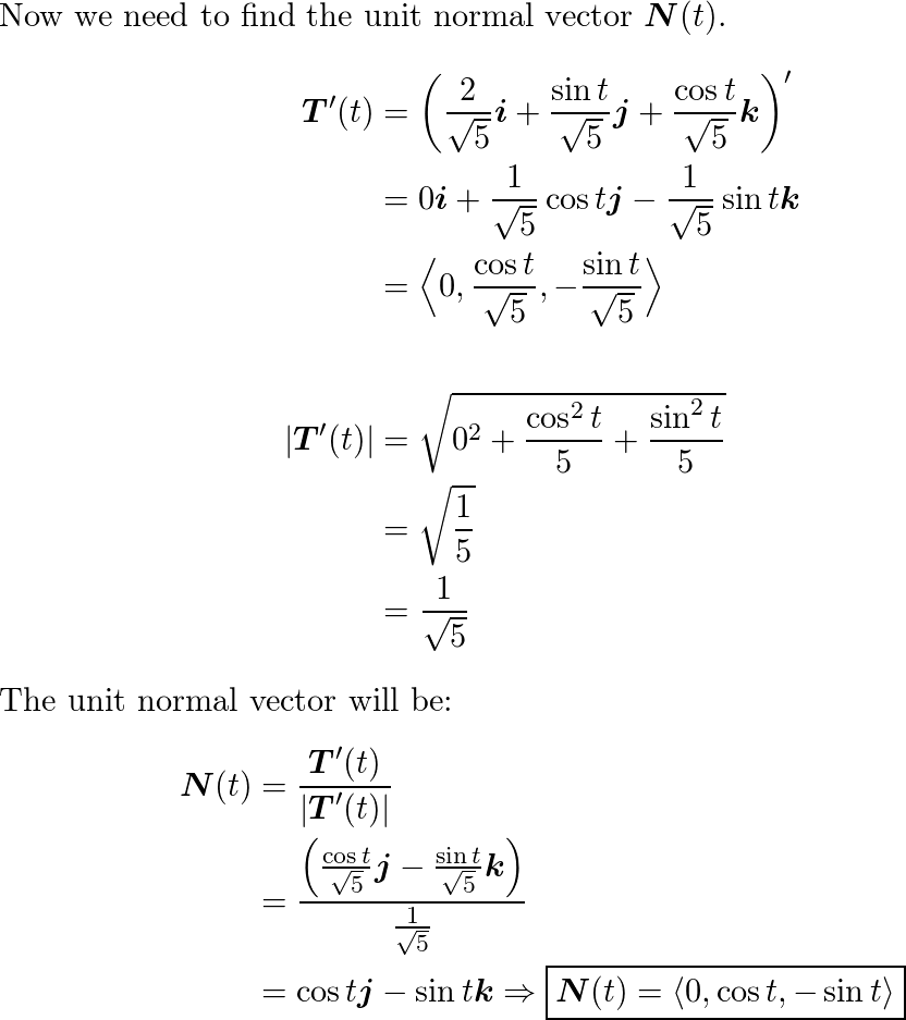 Find The Unit Tangent And Unit Normal Vectors T T And N T Quizlet