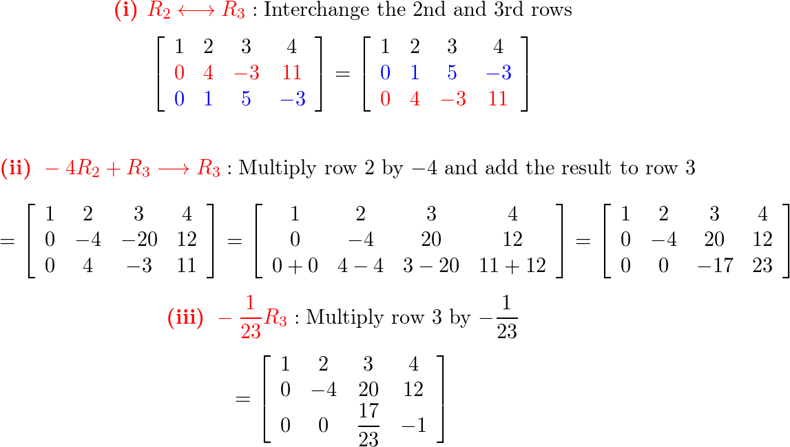 Perform the indicated elementary row operations in the state Quizlet