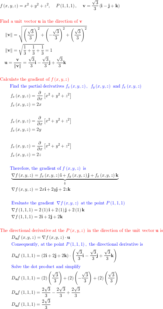 Use The Gradient To Find The Directional Derivative Of The Function At P In The Direction Of V F X Y Z X Y Z P 1 1 1 V