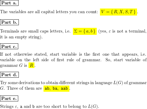 Answer Each Part For The Following Context Free Grammar G Math Begin Array L R Rightarrow X R X S S Rightarrow Mathrm A T Mathrm B Mathrm B T Mathrm A T Rightarrow X T X X