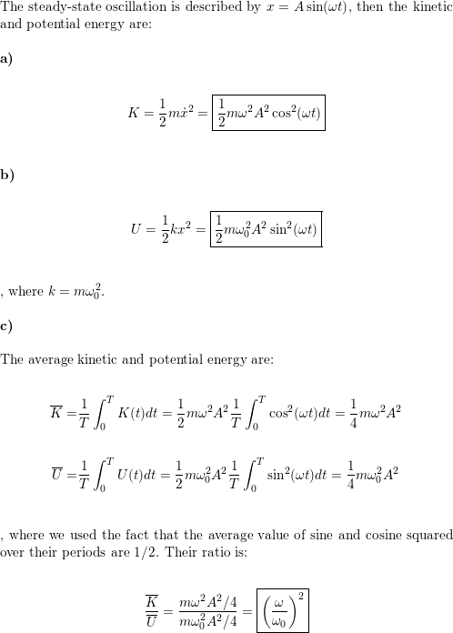 Consider a system with a damping force undergoing forced osc Quizlet