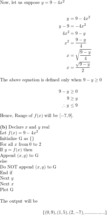 Answer The Following Questions About The Set Math Left X Y 0 Leq X Leq 2 Text And Y 9 4 X 2 Right Math A The Equation Can Be Rewritten In The Form Math Y F X Math Where