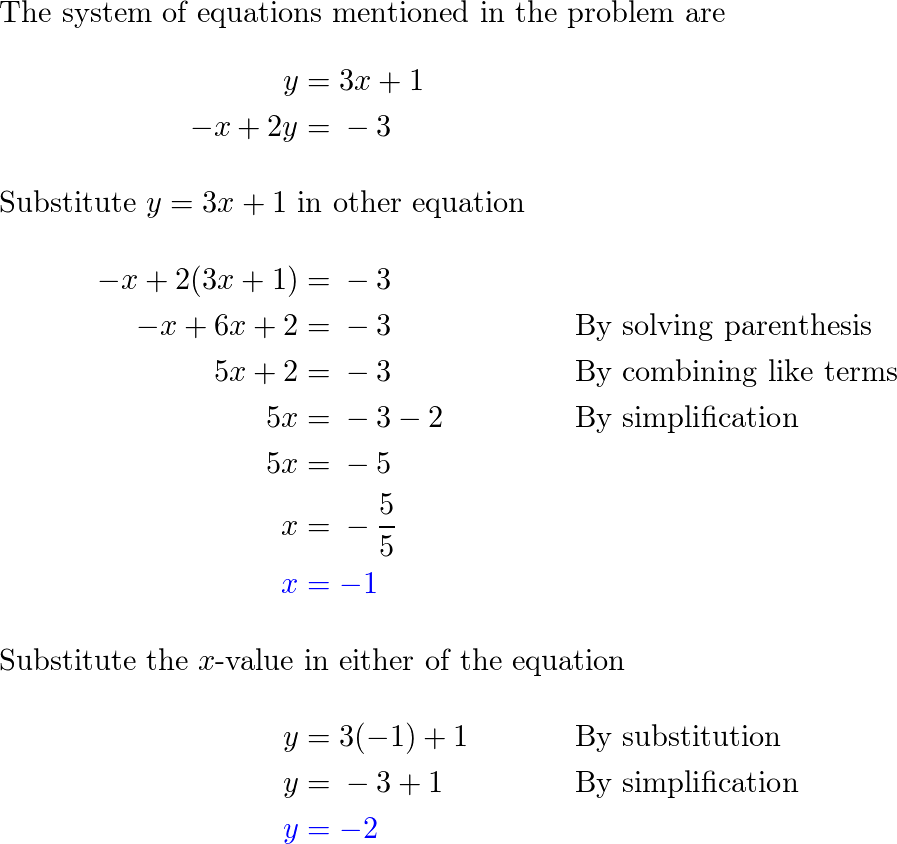 Solve the system. Explain your choice of method. y = 3x + 1; | Quizlet