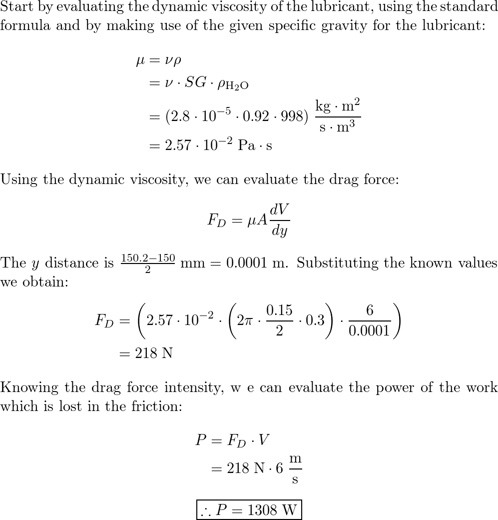 Solve the following exercise. The lubricant has a kinematic | Quizlet