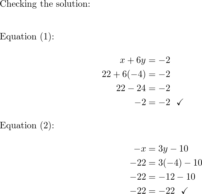 Solve the system by substitution. Check your solution. x + 6 | Quizlet