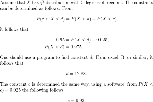 If X is chi 2 5 determine the constants c and Quizlet