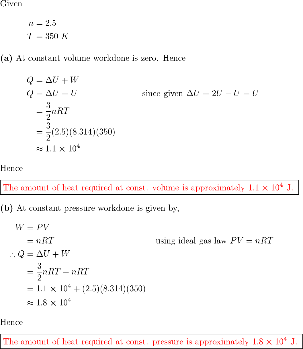 the-temperature-of-2-5-mol-of-a-monatomic-ideal-gas-is-350-k-quizlet