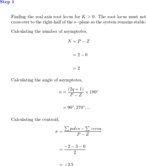 Suppose the closed loop poles of a feedback system satisfy 1 Quizlet