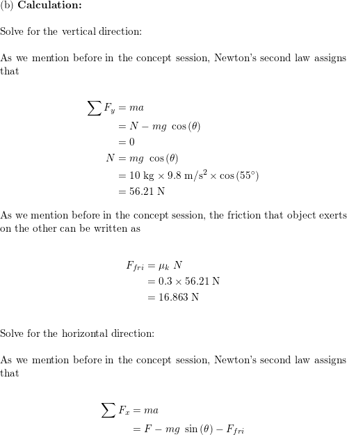 A Box With Mass 10 0 Kg Moves On A Ramp That Is Inclined At An Angle Of Math 55 0 Circ Math Above The Horizontal The Coefficient Of Kinetic Friction Between The