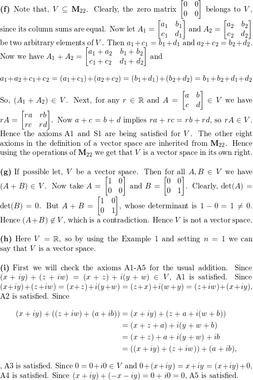 Are The Following Sets Vector Spaces With The Indicated Operations If Not Why Not A The Set V Of Nonnegative Real Numbers Ordinary Addition And Scalar Multiplication B The Set V Of