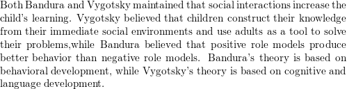 The theories of psychologist Lev Vygotsky in addition to th Quizlet