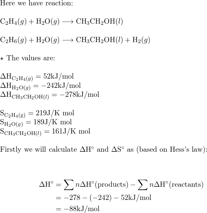 Consider two reactions for the production of ethanol Quizlet