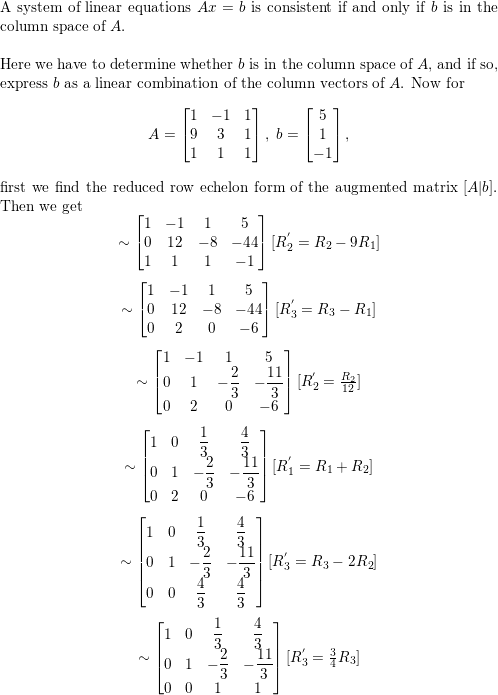 Determine whether b is in the column space of A and if so Quizlet